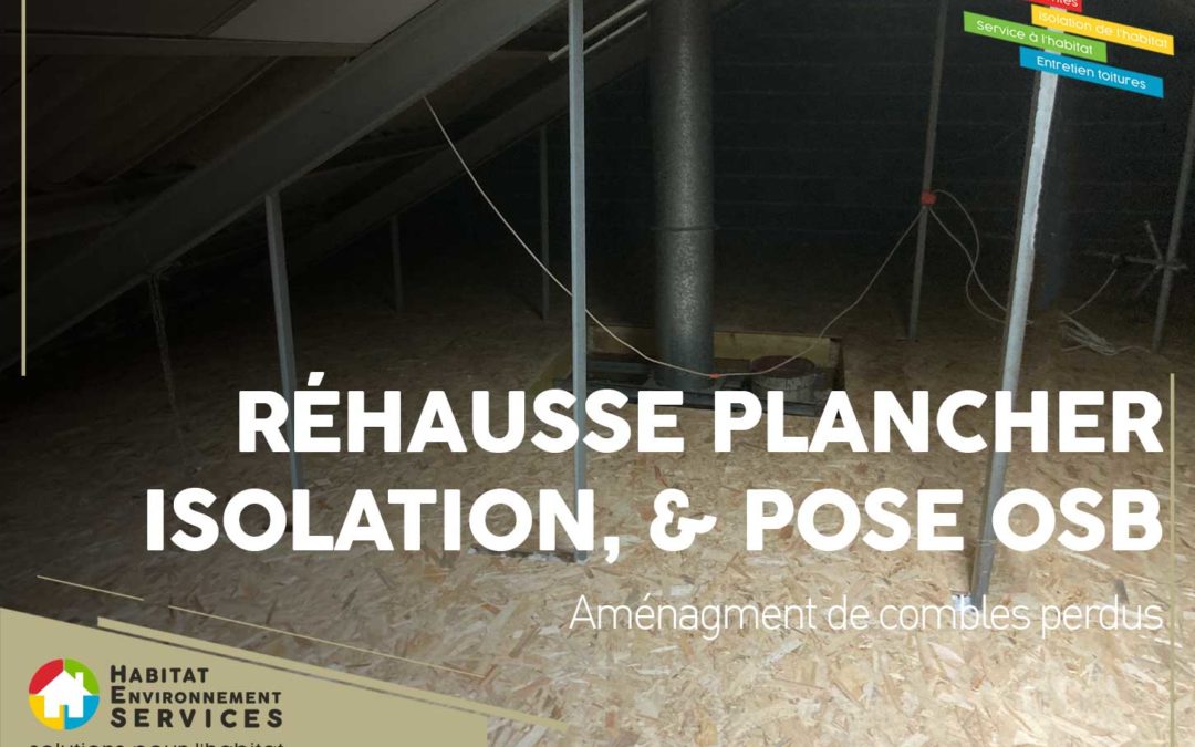 Réhausse plancher en osb et isolation